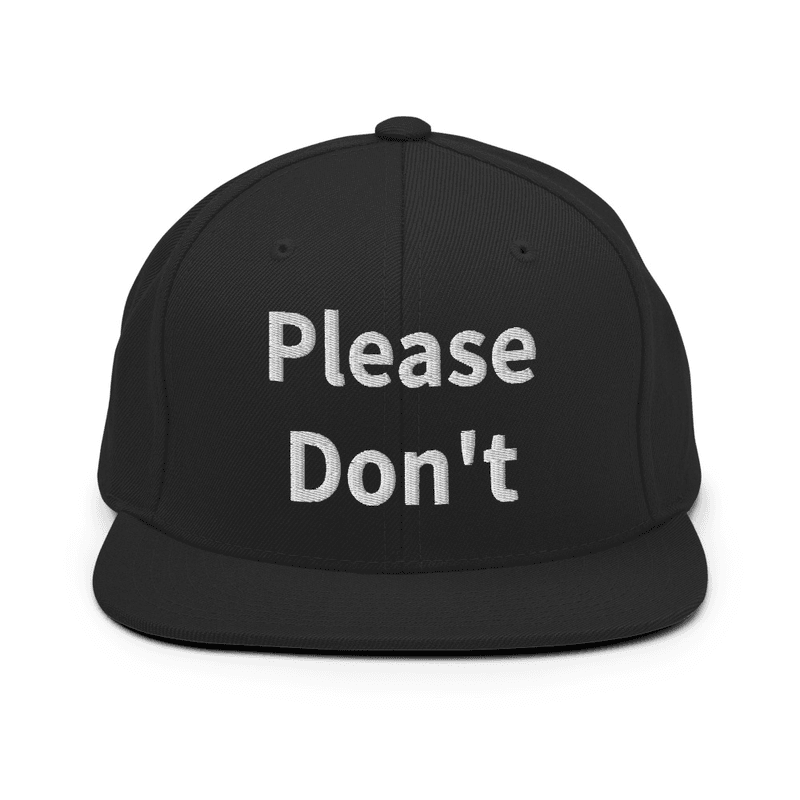 Please Don't Hat